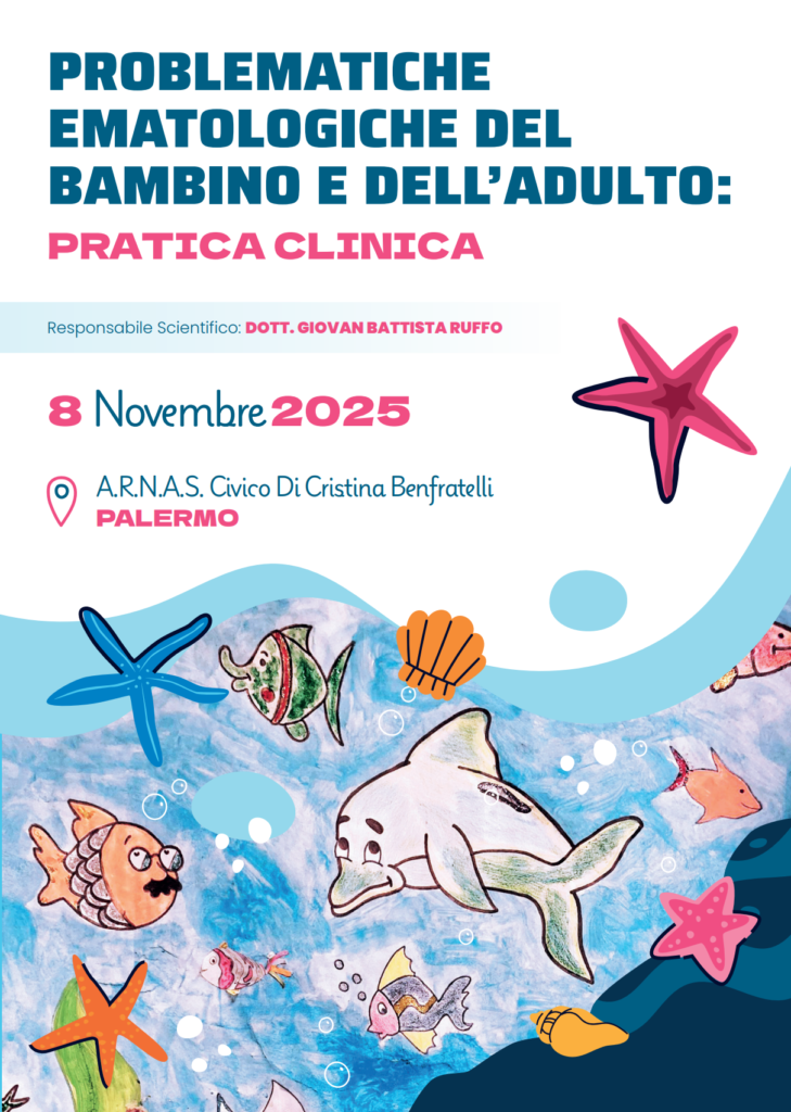 Problematiche ematologiche del bambino e dell’adulto: pratica clinica